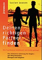 Deinen richtigen Partner finden